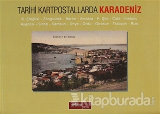 Tarihi Kartpostallarda Karadeniz