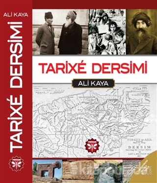 Tarixe Dersimi Ali Kaya