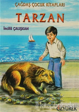 Tarzan İncilâ Çalışkan