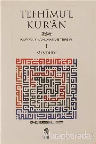 Tefhimu'l Kur'an - Kur'an'ın Anlamı ve Tefsiri (Küçük Boy) 1.Cilt