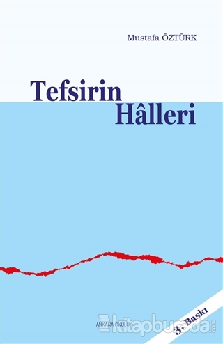 Tefsirin Halleri Mustafa Öztürk