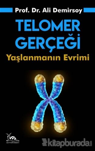 Telomer Gerçeği Ali Demirsoy