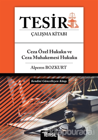 Tesir Çalışma Kitabı - Ceza Özel Hukuku ve Ceza Muhakemesi Hukuku Alpe
