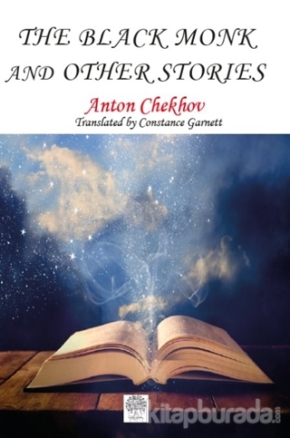 The Black Monk and Other Stories Anton Checkov
