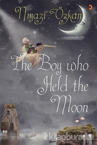 The Boy Who Held the Moon
