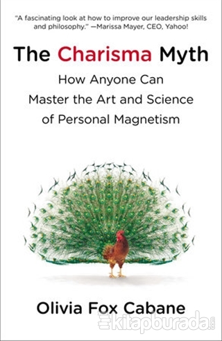 The Charisma Myth: How Anyone Can Master the Art and Science of Person