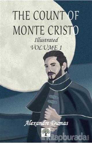 The Count of Monte Cristo Illustrated Vol. 1