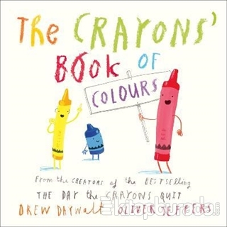 The Crayons' Book of Colours (Ciltli) Drew Daywalt