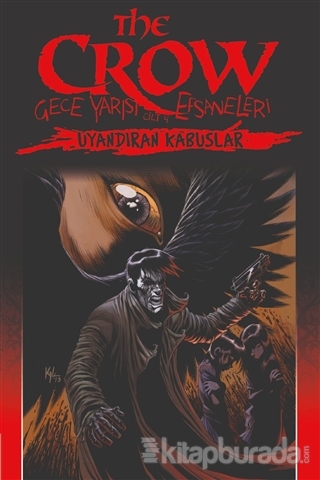 The Crow Cilt 4: Gece Yarısı Efsaneleri