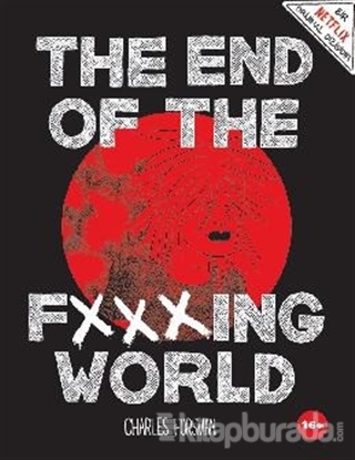 The End of The Fxxxing World