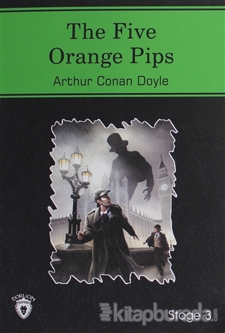 The Five Orange Pips Stage - 3 Sir Arthur Conan Doyle