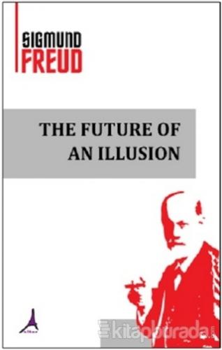 The Future Of An Illusion
