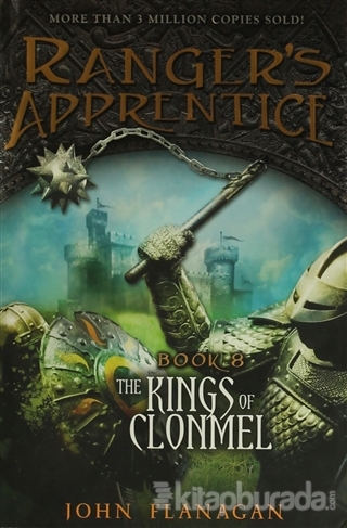 The Kings of Clonmel: Ranger's Apprentice Book 8 (Ciltli) John Flanaga