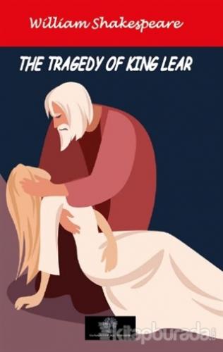 The Tragedy of King Lear William Shakespeare