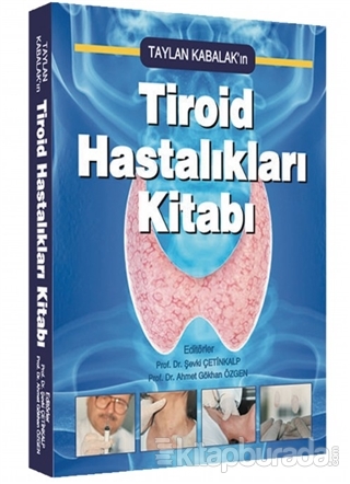Tiroid Hastalıkları Kitabı Taylan Kabalak