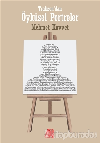 Trabzon'dan Öyküsel Portreler Mehmet Kuvvet