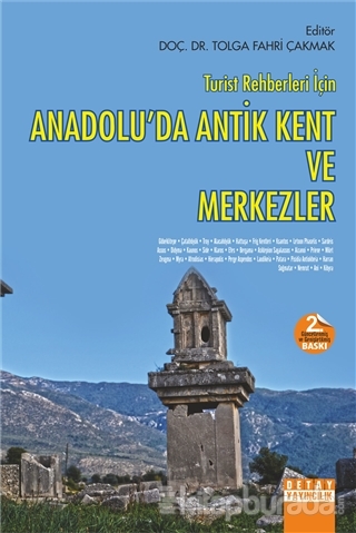 Turist Rehberleri için Anadolu'da Antik Kent ve Merkezler (Ciltli)