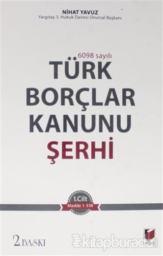 Türk Borçlar Kanunu Şerhi 1 (Ciltli)
