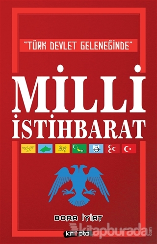 Türk Devlet Geleneğinde Milli İstihbarat
