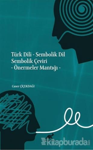 Türk Dili - Sembolik Dil Sembolik Çeviri