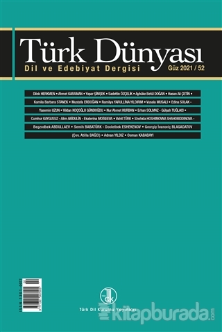 Türk Dünyası Dil ve Edebiyat Dergisi Sayı: 52 Güz 2021 Kolektif
