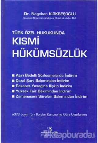 Türk Özel Hukukunda Kısmi Hükümsüzlük (Ciltli)