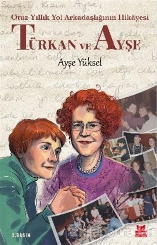 Türkan ve Ayşe Ayşe Yüksel