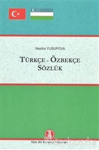 Türkçe-Özbekçe Sözlük (Ciltli) Nasiba Yusupova