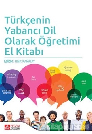 Türkçenin Yabancı Dil Olarak Öğretimi El Kitabı Halit Karatay