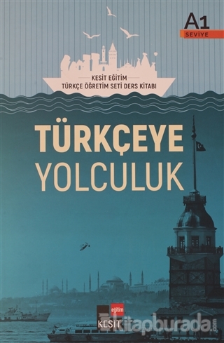 Türkçeye Yolculuk A1 - Ders Kitabı