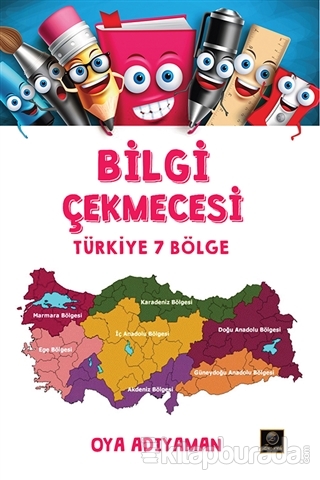 Türkiye 7 Bölge - Bilgi Çekmecesi Oya Adıyaman