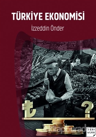 Türkiye Ekonomisi İzzeddin Önder