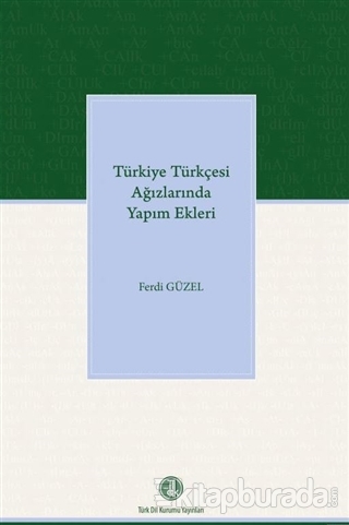 Türkiye Türkçesi Ağızlarında Yapım Ekleri