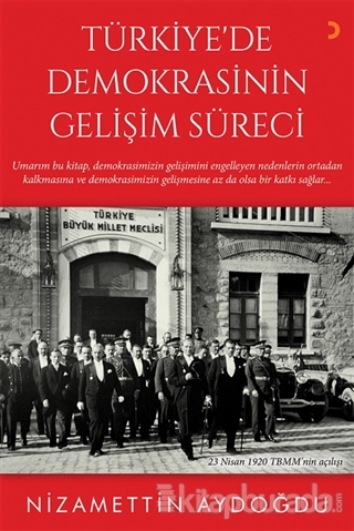 Türkiye'de Demokrasinin Gelişim Süreci