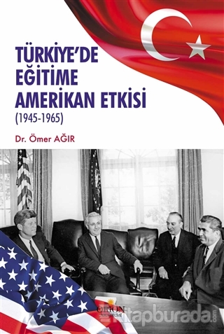 Türkiye'de EğitimeAmerikan Etkisi
