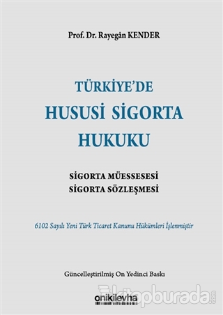 Türkiye'de Hususi Sigorta Hukuku