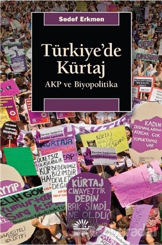 Türkiye'de Kürtaj Sedef Erkmen