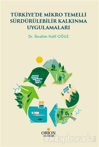 Türkiye'de Mikro Temelli Sürdürülebilir Kalkınma Uygulamaları