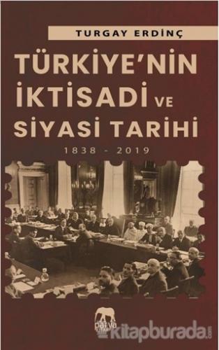 Türkiye'nin İktisadi ve Siyasi Tarihi