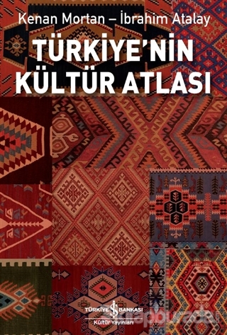 Türkiye'nin Kültür Atlası Kenan Mortan