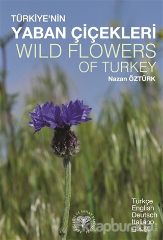 Türkiye'nin Yaban Çiçekleri %15 indirimli Nazan Öztürk