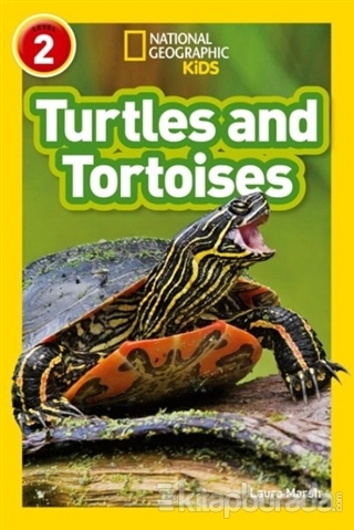 Turtles and Tortoises (Readers 2) Laura Marsh
