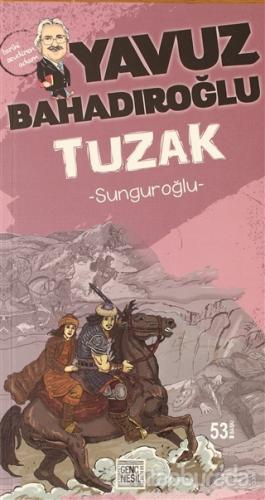 Tuzak Yavuz Bahadıroğlu