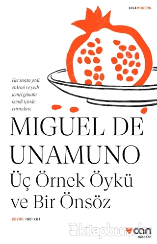 Üç Örnek Öykü ve Bir Önsöz Miguel De Unamuno
