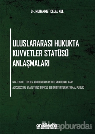 Uluslararası Hukukta Kuvvetler Statüsü Anlaşmaları