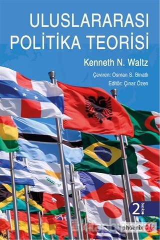 Uluslararası Politika Teorisi Kenneth N. Waltz
