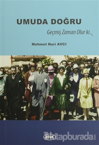 Umuda Doğru %15 indirimli Mehmet Nuri Avcı