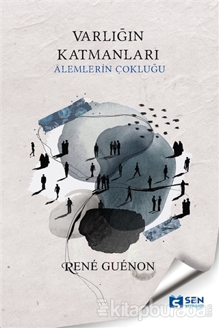 Varlığın Katmanları René Guénon