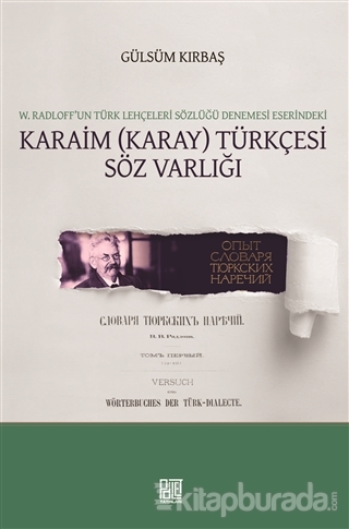 W. Radloff'un Türk Lehçeleri Sözlüğü Denemesi Eserindeki Karaim (Karay
