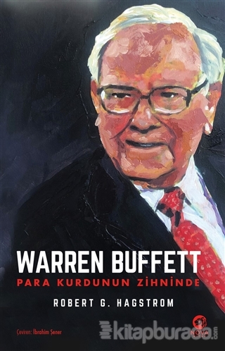 Warren Buffett - Para Kurdunun Zihninde Robert G. Hagstrom